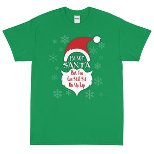 I'm Not Santa - Christmas T-Shirt - Absurd Ink