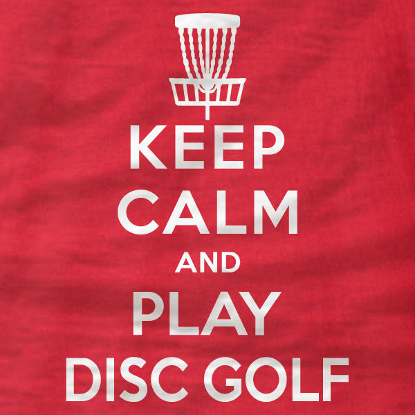 Disc Golf T-Shirt - Keep Calm And Play Disc Golf - Ladies Tee - Absurd Ink