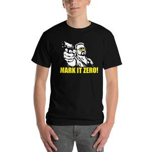 The Big Lebowski - Walter - MARK IT ZERO! T-Shirt - Absurd Ink