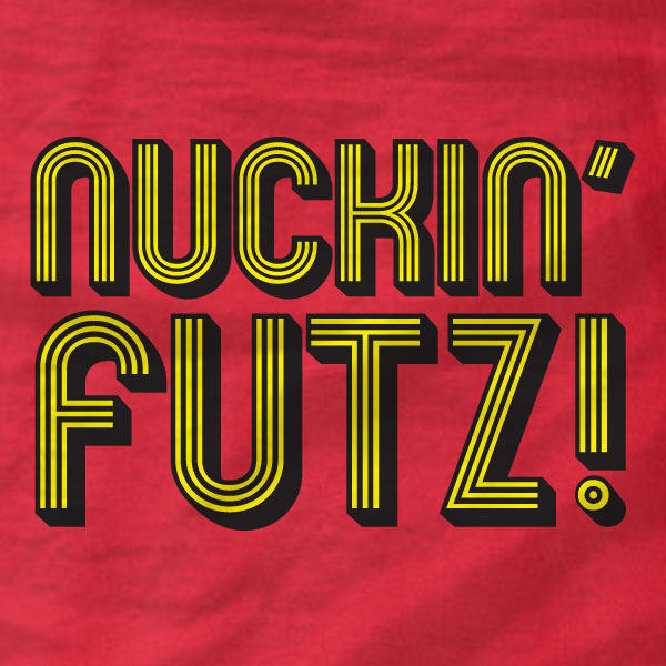 Nuckin Futz - Ladies Tee - Absurd Ink