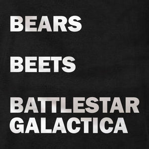 Bears Beets Battlestar Galactica - T-Shirt