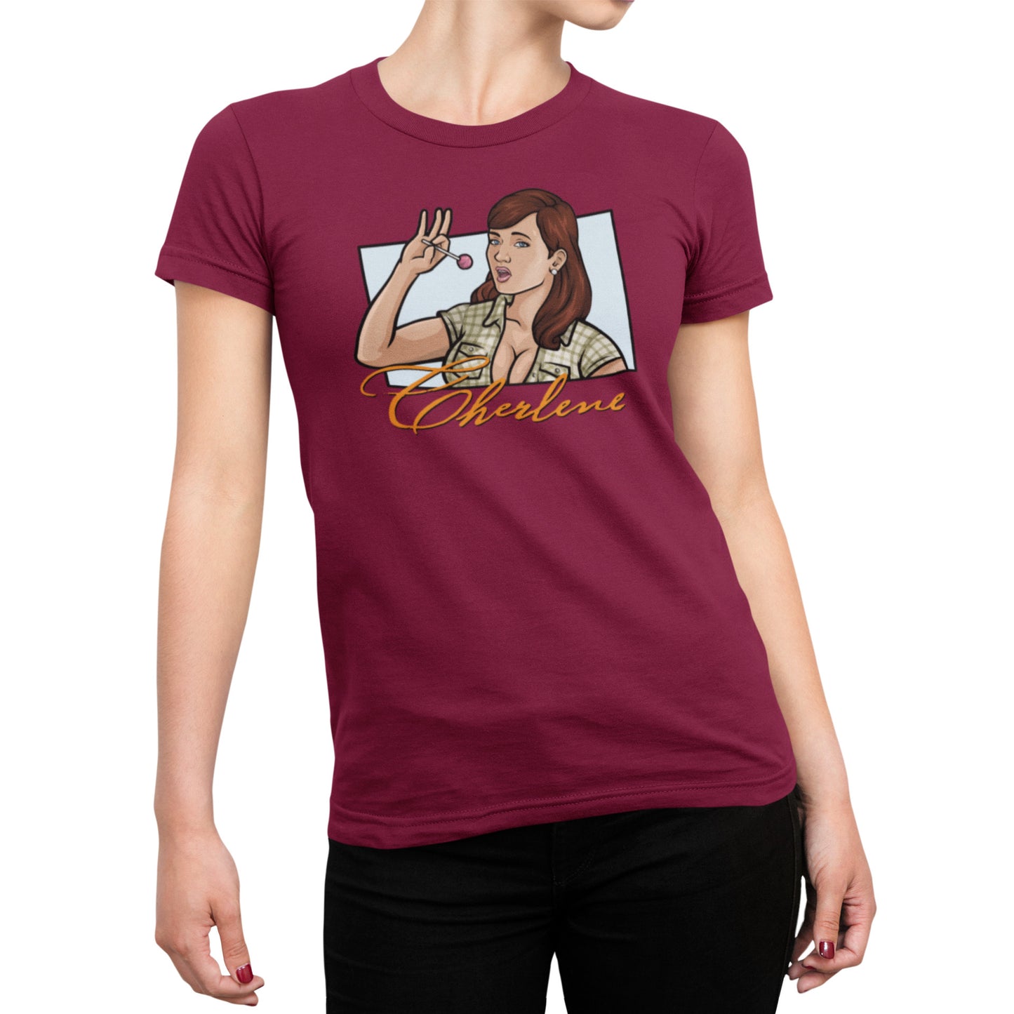 Cherlene Cheryl Tunt Ladies Tee