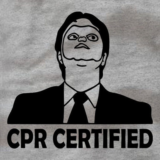 CPR Certified Dwight Schrute - T-Shirt