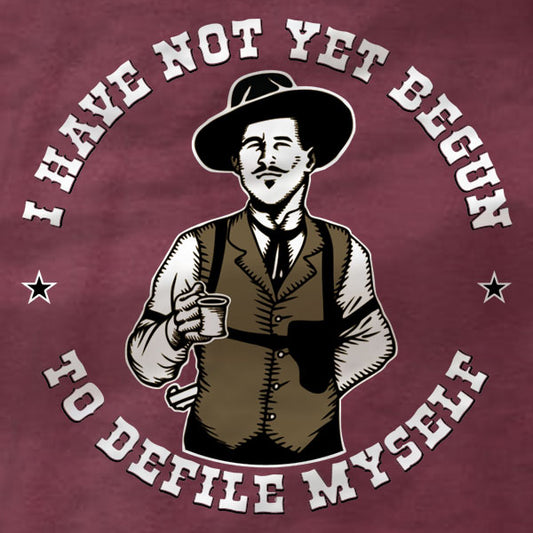 Doc Holliday Defile Myself - T-Shirt