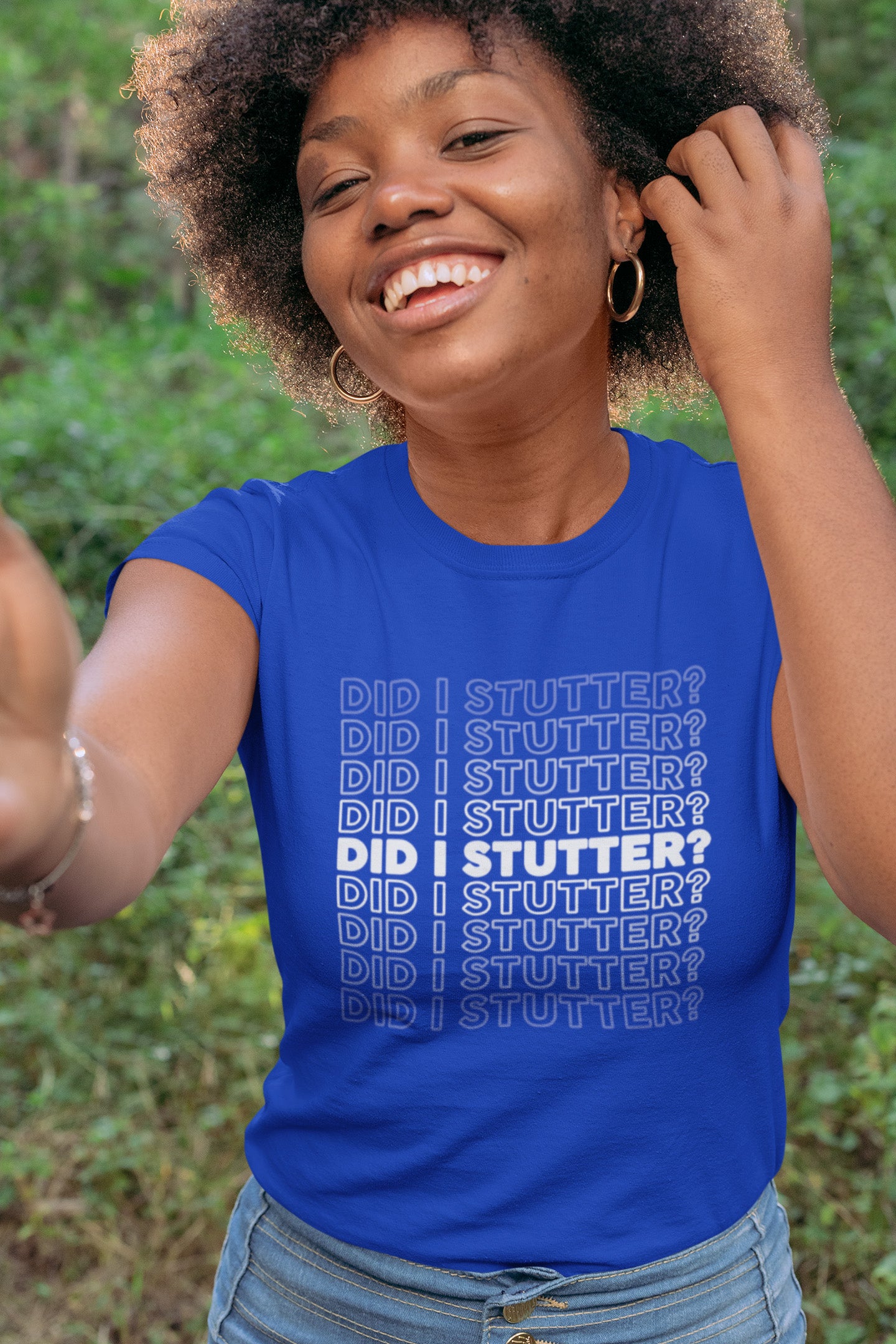 Did I Stutter - Ladies Tee