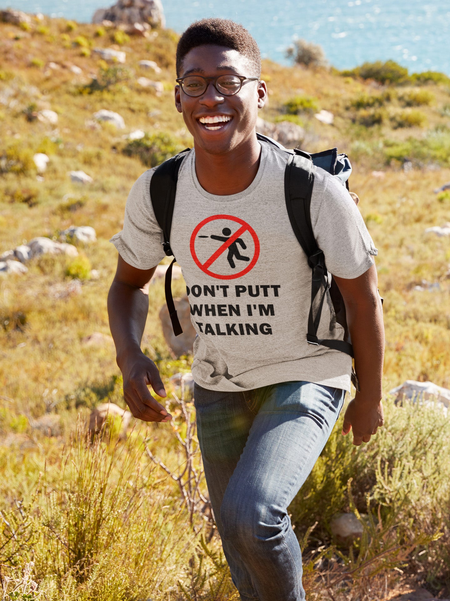 Don't Putt When I'm Talking - T-Shirt