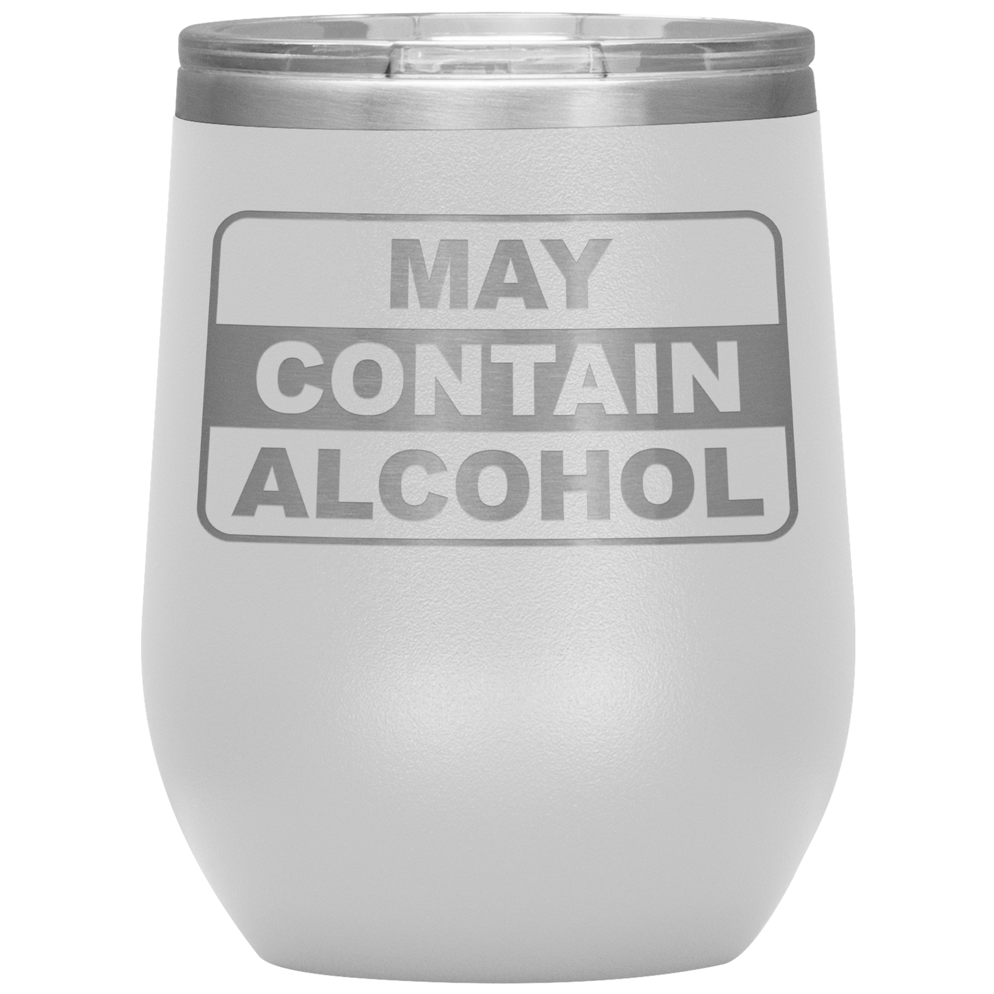 May Contain Alcohol Wine Tumbler