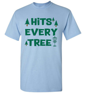 Disc Golf T-Shirt - Hits Every Tree - Absurd Ink