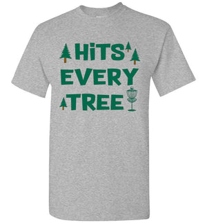 Disc Golf T-Shirt - Hits Every Tree - Absurd Ink