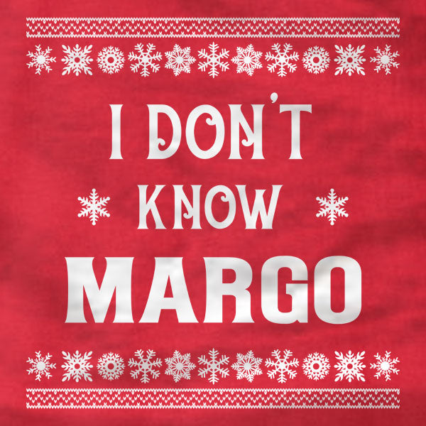 I Don't Know Margo - Long Sleeve Tee