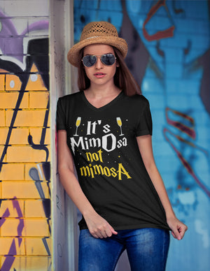 It's MimOsa Not MimosA - Ladies V-Neck