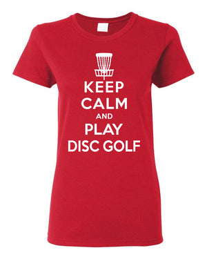 Disc Golf T-Shirt - Keep Calm And Play Disc Golf - Ladies Tee - Absurd Ink