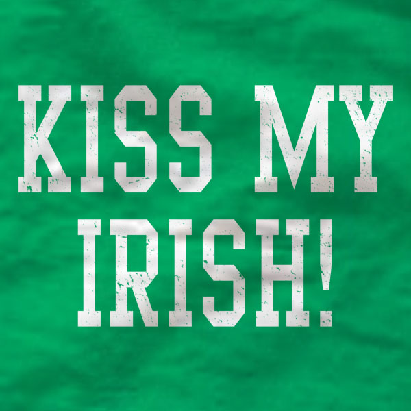 Kiss My Irish - Long Sleeve Tee
