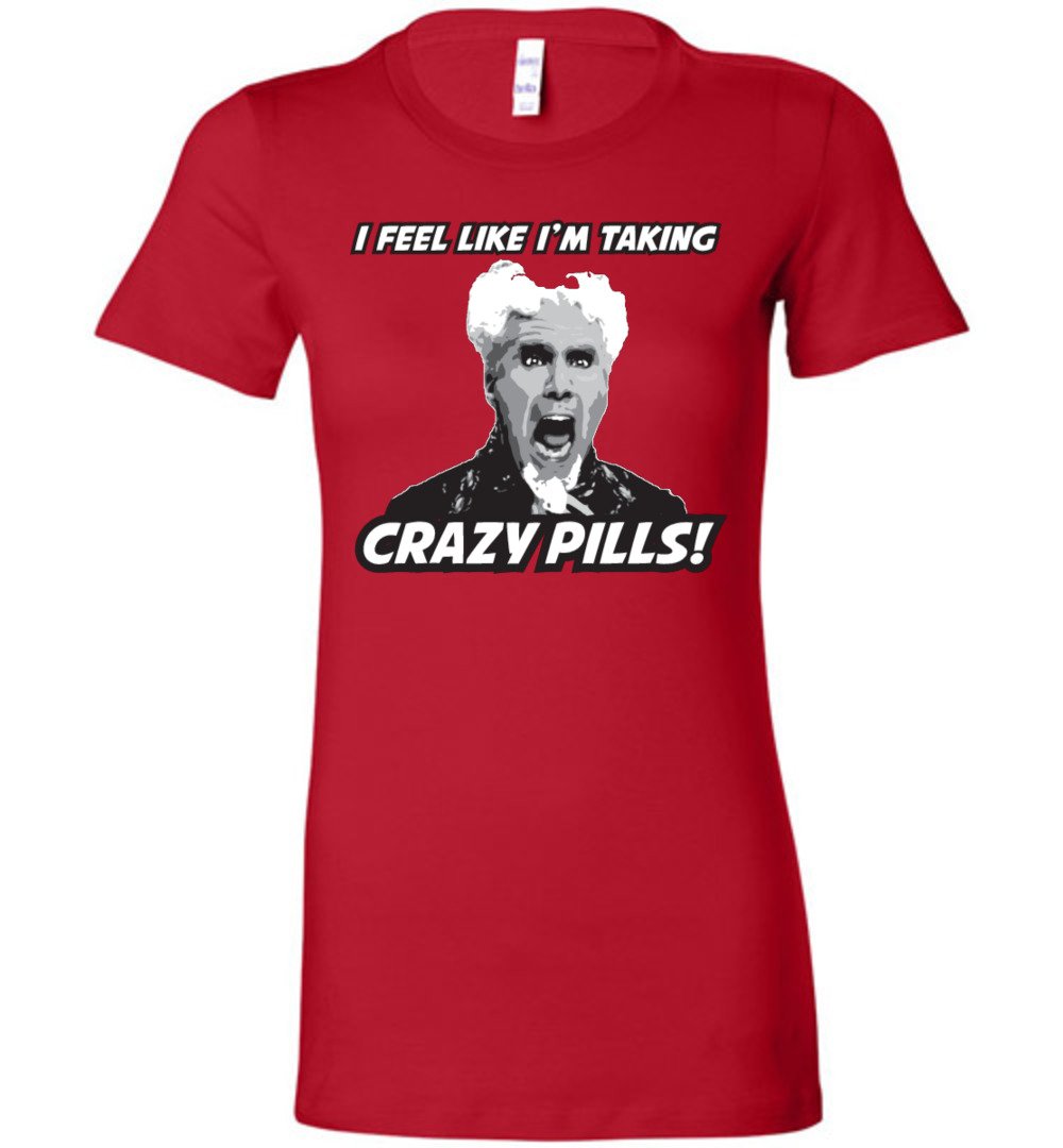 Mugatu - Zoolander - Crazy Pills - Ladies Tee - Absurd Ink