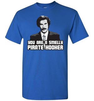 Anchorman - T-Shirt - Smelly Pirate Hooker - Absurd Ink