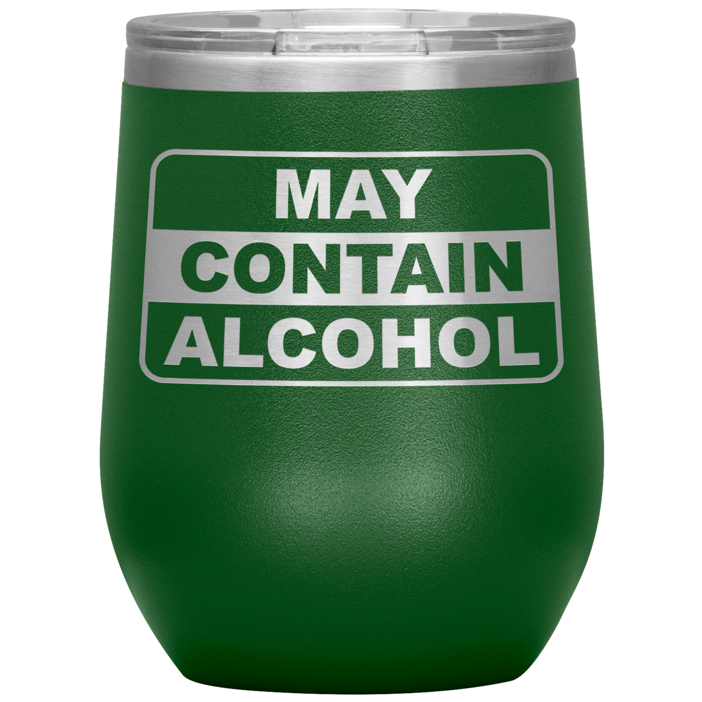 May Contain Alcohol Wine Tumbler