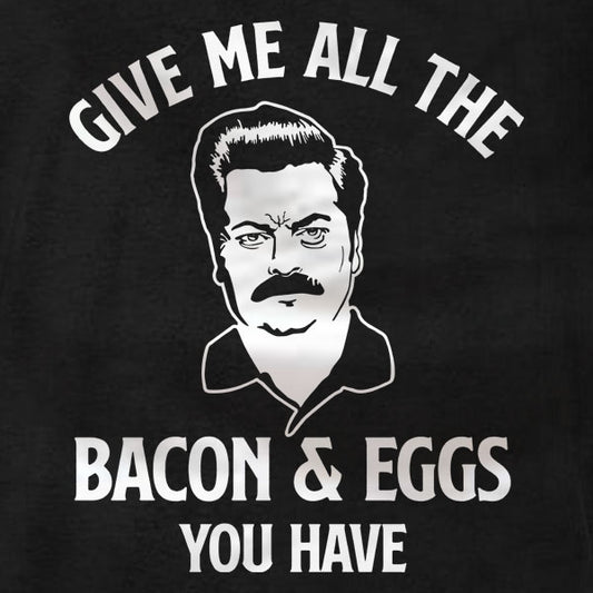 Ron Swanson Bacon & Eggs - Long Sleeve Tee