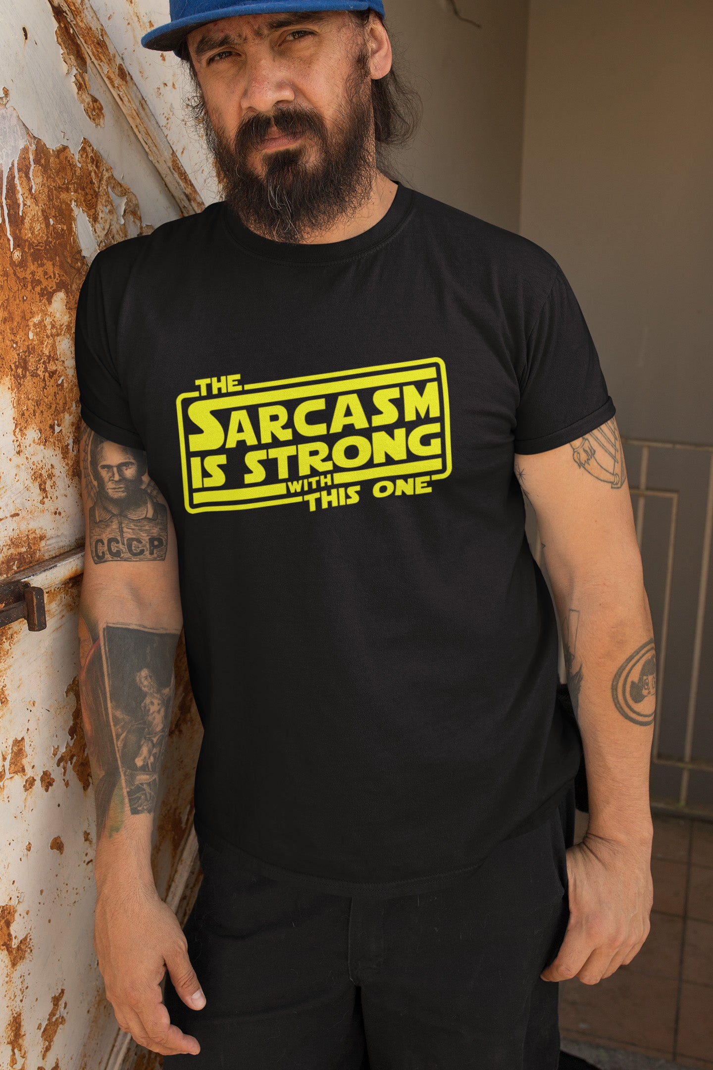 The Sarcasm Is Strong With This One - T-Shirt