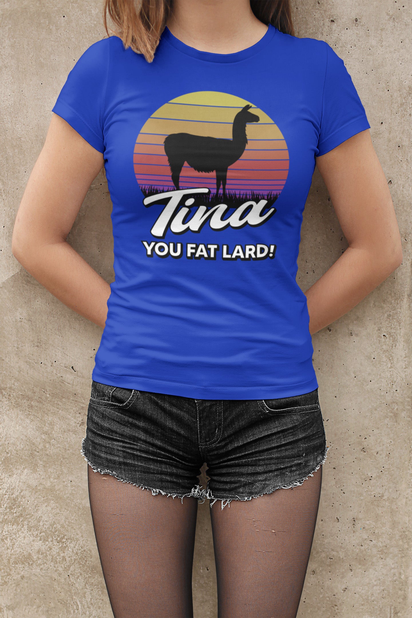 Tina You Fat Lard - Ladies Tee