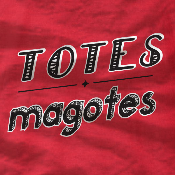 Totes Magotes - Ladies Tee - Absurd Ink