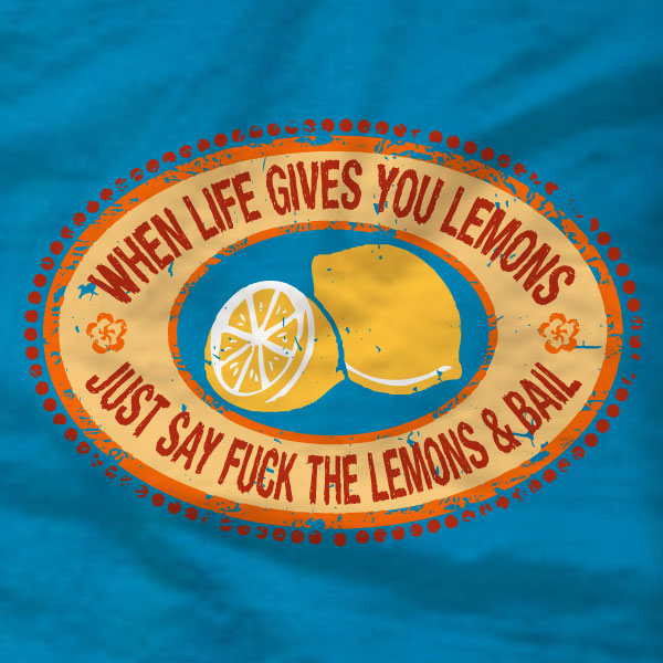 When Life Gives You Lemons - Tank Top - Absurd Ink