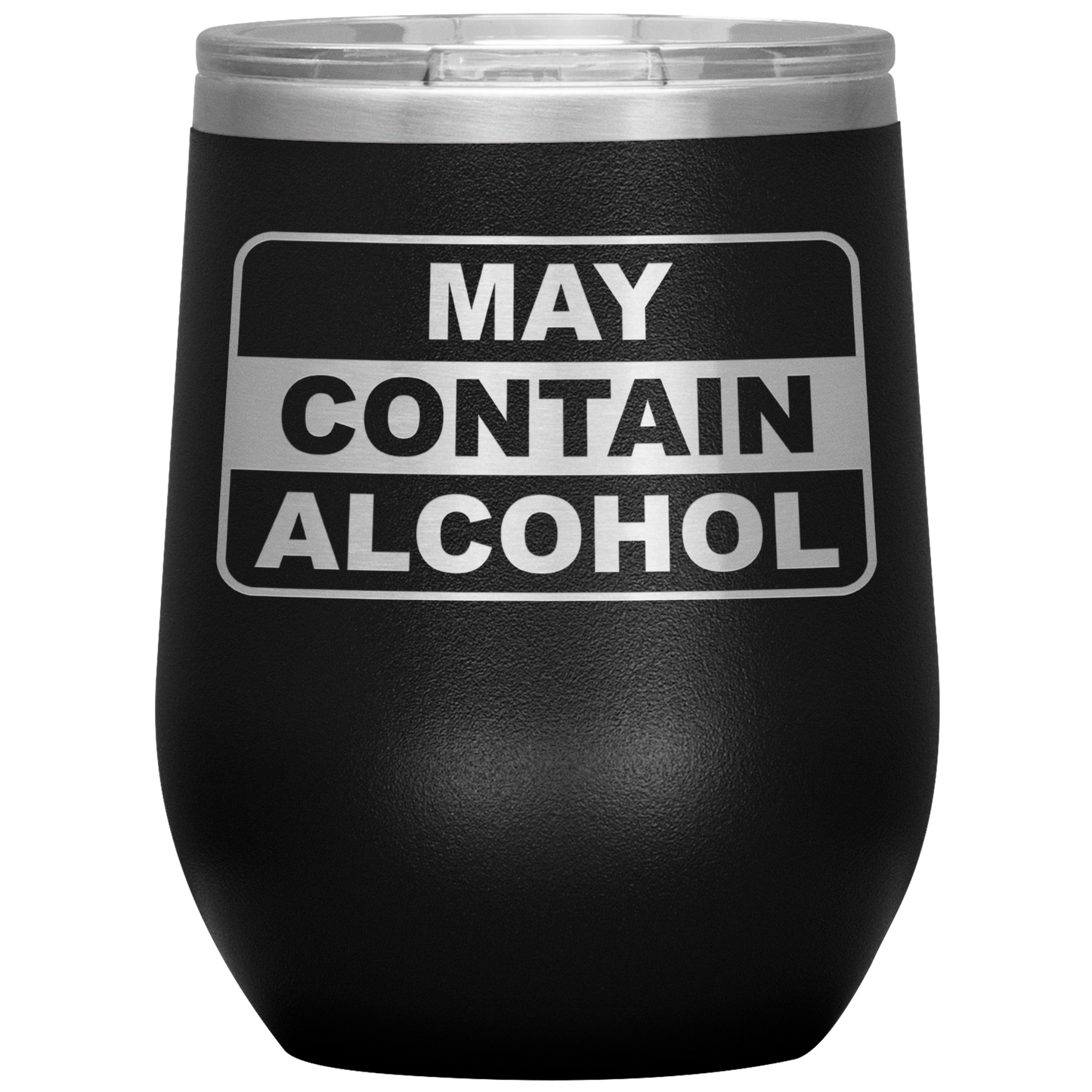 May Contain Alcohol Wine Tumbler